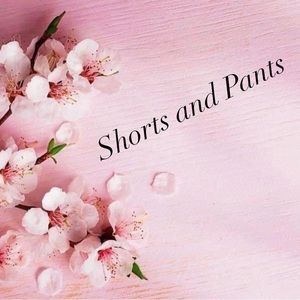 Shorts & Pants